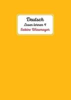 Deutsch, Lesen Lernen 4
