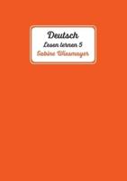 Deutsch, Lesen Lernen 5