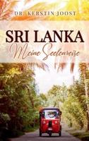 Sri Lanka - Meine Seelenreise