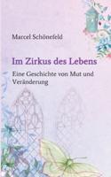 Im Zirkus Des Lebens