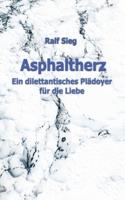 Asphaltherz