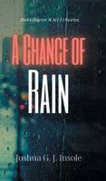 A Chance of Rain