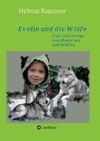 Evelin Und Die Wölfe