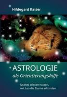 Astrologie Als Orientierungshilfe