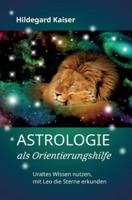 Astrologie Als Orientierungshilfe