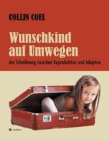 Wunschkind Auf Umwegen