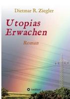 Utopias Erwachen