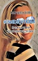 #(selbst)STIGMA