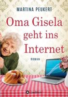 Oma Gisela Geht Ins Internet