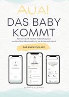 Aua! Das Baby Kommt.