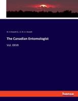 The Canadian Entomologist:Vol. XXVII