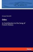 Odes:In Contribution to the Song of French History