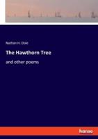 The Hawthorn Tree:and other poems