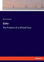 Ziska:The Problem of a Wicked Soul