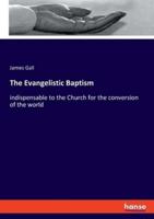 The Evangelistic Baptism