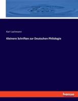 Kleinere Schriften Zur Deutschen Philologie