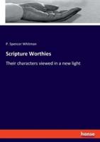 Scripture Worthies