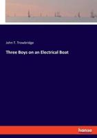 Three Boys on an Electrical Boat