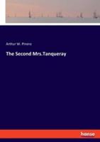 The Second Mrs.Tanqueray