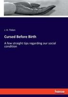 Cursed Before Birth