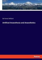 Artificial Anaesthesia and Anaesthetics