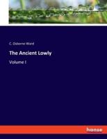 The Ancient Lowly