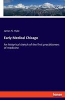 Early Medical Chicago