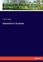 Romanism in Its Home