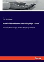 Himmlisches Manna Für Heilsbegierige Seelen