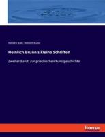 Heinrich Brunn's Kleine Schriften