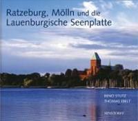 Ratzeburg, Mölln und die Lauenburgische Seenplatte