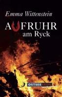 Wittenstein, E: Aufruhr am Ryck