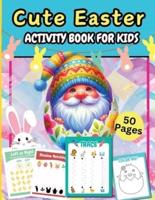 Cute Easter Activity Pages 50 Pages