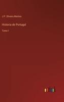 Historia de Portugal:Tomo I