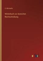 Wörterbuch Zur Deutschen Rechtschreibung