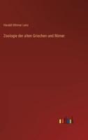 Zoologie Der Alten Griechen Und Römer