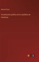 Constitución Política De La República De Honduras