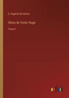 Obras de Victor Hugo:Tomo 2