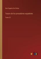 Tesoro de los prosadores españoles:Tomo 22