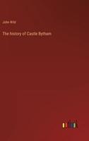 The history of Castle Bytham
