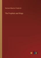 The Prophets and Kings