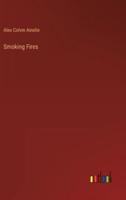 Smoking Fires
