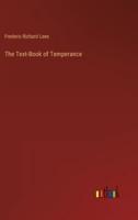 The Text-Book of Temperance