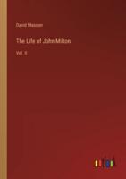 The Life of John Milton