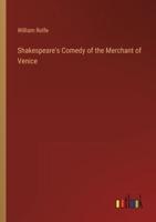 Shakespeare's Comedy of the Merchant of Venice