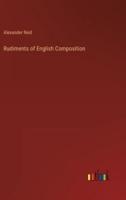 Rudiments of English Composition