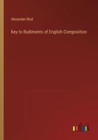 Key to Rudiments of English Composition