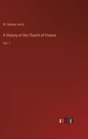 A History of the Church of France