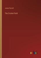 The Cricket-Field