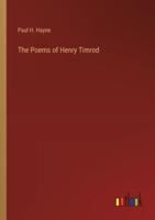 The Poems of Henry Timrod